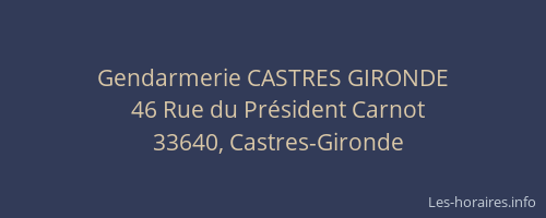 Gendarmerie CASTRES GIRONDE
