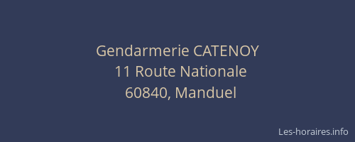 Gendarmerie CATENOY