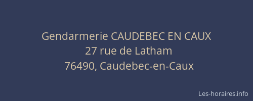 Gendarmerie CAUDEBEC EN CAUX