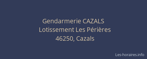 Gendarmerie CAZALS