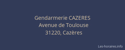 Gendarmerie CAZERES