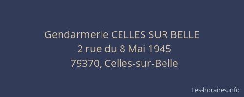 Gendarmerie CELLES SUR BELLE