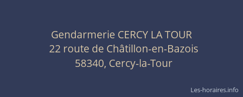 Gendarmerie CERCY LA TOUR