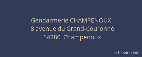 Gendarmerie CHAMPENOUX