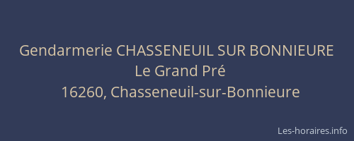 Gendarmerie CHASSENEUIL SUR BONNIEURE