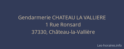 Gendarmerie CHATEAU LA VALLIERE