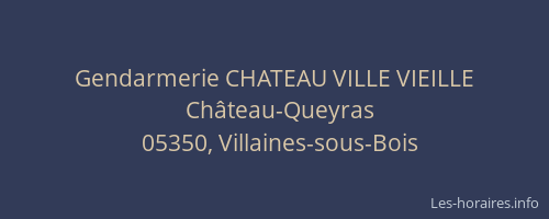 Gendarmerie CHATEAU VILLE VIEILLE