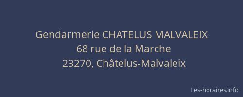 Gendarmerie CHATELUS MALVALEIX