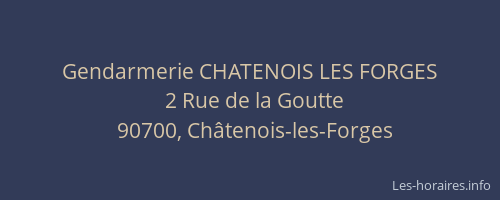 Gendarmerie CHATENOIS LES FORGES