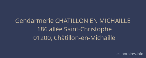 Gendarmerie CHATILLON EN MICHAILLE