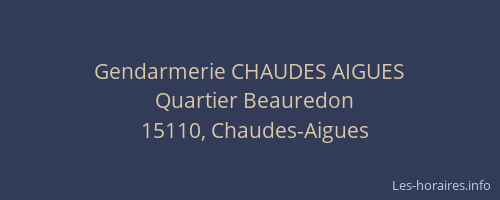 Gendarmerie CHAUDES AIGUES