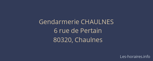 Gendarmerie CHAULNES