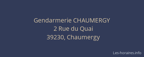 Gendarmerie CHAUMERGY