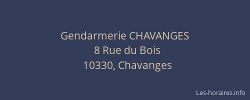 Gendarmerie CHAVANGES