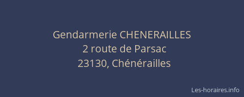 Gendarmerie CHENERAILLES