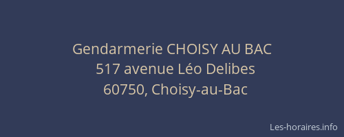 Gendarmerie CHOISY AU BAC