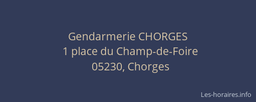 Gendarmerie CHORGES