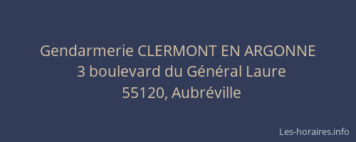 Gendarmerie CLERMONT EN ARGONNE