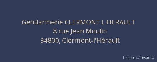 Gendarmerie CLERMONT L HERAULT