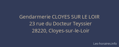 Gendarmerie CLOYES SUR LE LOIR