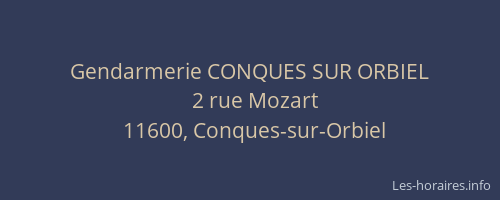 Gendarmerie CONQUES SUR ORBIEL