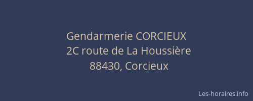 Gendarmerie CORCIEUX