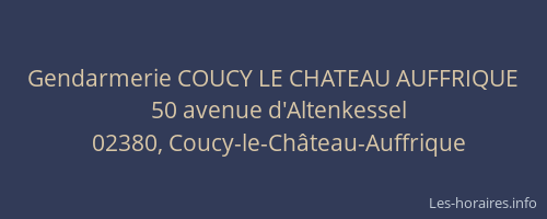 Gendarmerie COUCY LE CHATEAU AUFFRIQUE