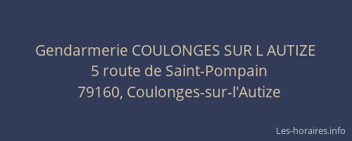 Gendarmerie COULONGES SUR L AUTIZE