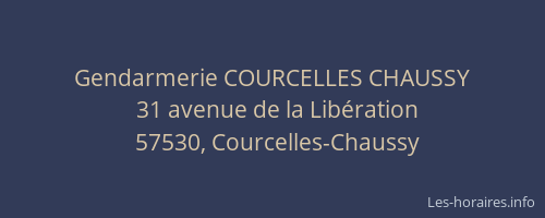 Gendarmerie COURCELLES CHAUSSY
