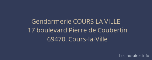 Gendarmerie COURS LA VILLE