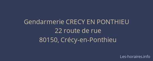 Gendarmerie CRECY EN PONTHIEU
