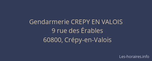Gendarmerie CREPY EN VALOIS