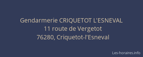 Gendarmerie CRIQUETOT L'ESNEVAL