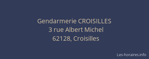Gendarmerie CROISILLES
