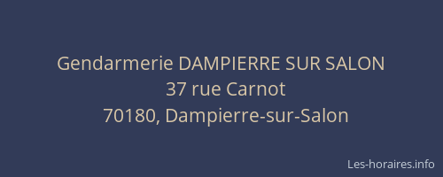Gendarmerie DAMPIERRE SUR SALON