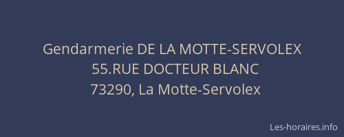Gendarmerie DE LA MOTTE-SERVOLEX