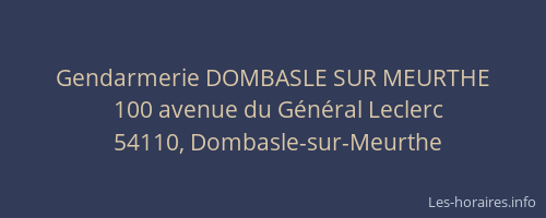 Gendarmerie DOMBASLE SUR MEURTHE