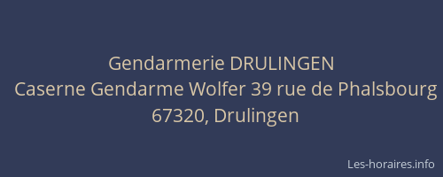 Gendarmerie DRULINGEN