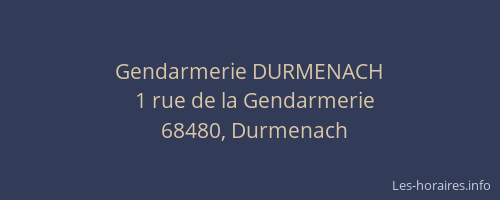 Gendarmerie DURMENACH