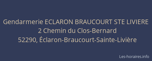 Gendarmerie ECLARON BRAUCOURT STE LIVIERE