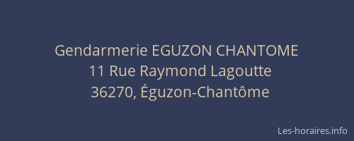 Gendarmerie EGUZON CHANTOME