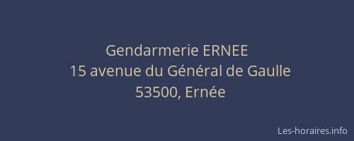 Gendarmerie ERNEE