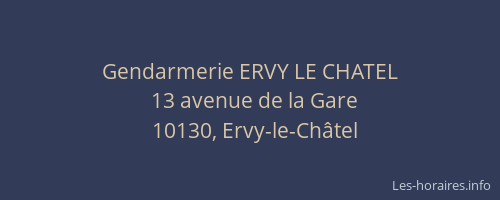 Gendarmerie ERVY LE CHATEL