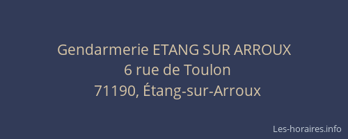 Gendarmerie ETANG SUR ARROUX