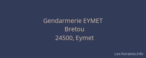 Gendarmerie EYMET