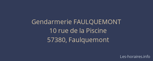 Gendarmerie FAULQUEMONT