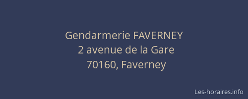 Gendarmerie FAVERNEY