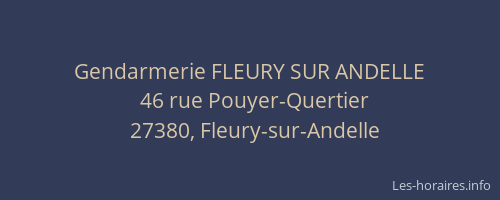 Gendarmerie FLEURY SUR ANDELLE