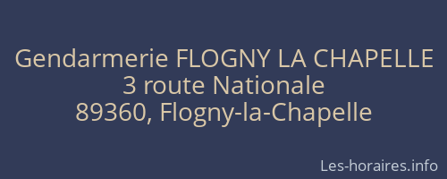 Gendarmerie FLOGNY LA CHAPELLE