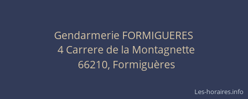 Gendarmerie FORMIGUERES